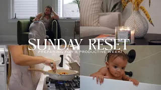 SUNDAY RESET| deep clean with me + prep for the week + healthy recipe idea + mommy duties & more.