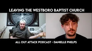 How Danielle Phelps Left The Westboro Baptist Church - AOA Clips