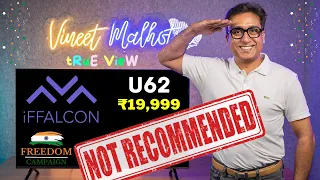 iFFalcon U62 TV | Not Recommended | 43 Inch 4K TV