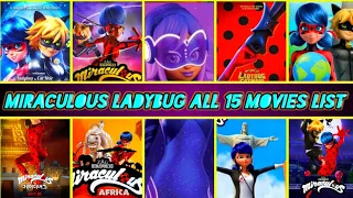 Miraculous ladybug All 15 Movies List || Miraculous ladybug All Movies List