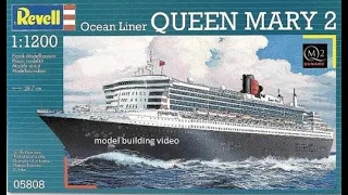 Building the Queen Mary 2 model kit 1:1200