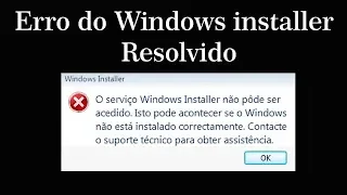 #52 - Erro do Windows installer - Resolvido - Windows Dicas #8