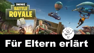 Fortnite (Battle Royale) - Für Eltern erklärt (Vorstellung-Erklärung was ist Fortnite)