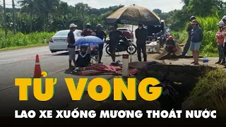 Lao xe xuống mương thoát nước, 2 người chết tại chỗ