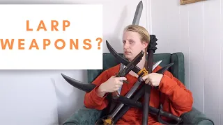 A Beginners Guide on LARP Weapons: A how to on picking your Weapon!