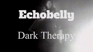 Echobelly // Dark Therapy (Official Music Video)