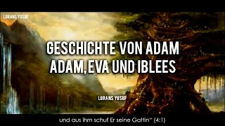 Die Geschichte Adam | Adam, Hawa, Iblees