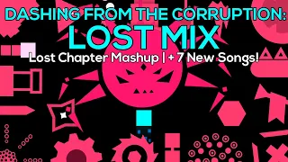 DftC : Lost Mix | Lost Chapter (+7 New Songs) Mashup by Cotlim