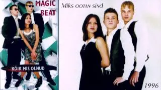 Magic Beat - Miks ootan sind (Estonian Eurodance 90's)