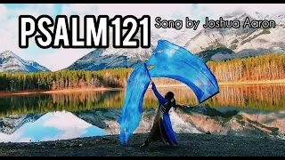 Psalm 121 Flag Worship Dance // Song by Joshua Aaron // Outdoor Worship