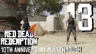 Red Dead Redemption - Episode 13 - 10th Anniversary Playthrough - Mexican Standoff