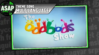 The Oddbods Show Theme Song | Multilanguage (Requested)