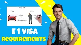 E 1 Visa Requirements