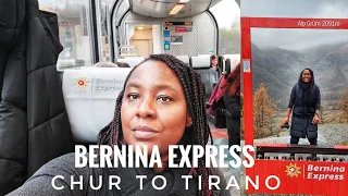 Switzerland | The Bernina Express from Chur to Tirano