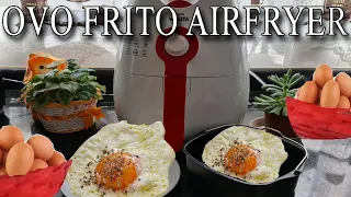 COMO FAZER OVO FRITO NA AIRFRYER SEQUINHO SABOROSO SEM SUJEIRA E SEM ÓLEO😊😊😊