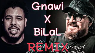 CHEB BILAL X GNAWI - MILANO WA3RA (RAI RAP REMIX)