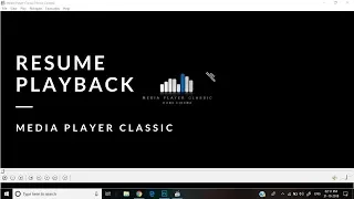 How to resume video playback in Media Player Classic (MPC)
