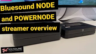 NEW Bluesound Node and Powernode (2021)