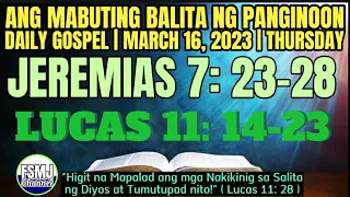 ANG MABUTING BALITA NG PANGINOON | MARCH 16, 2023 | DAILY GOSPEL READING | SALITA NG DIYOS | FSMJ