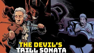 He was inspired by the Devil - Tartini's Devil's Trill Sonata