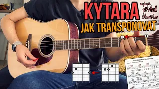 KYTARA - Jak transponovat píseň do jiné tóniny? JEDNODUŠE!