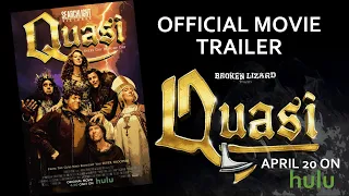 Broken Lizard’s QUASI | Official Movie Trailer | Searchlight Pictures | Only on hulu 4/20 #trailer