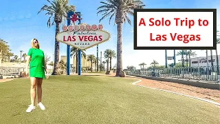 The Ultimate Las Vegas Solo Trip