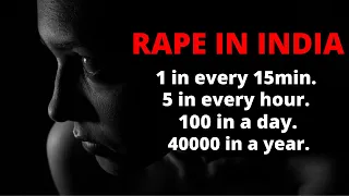 The Ugly and Darkest Truth of Rape in India | I'm Ashamed