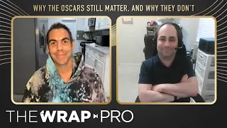 Why the Oscars Still Matter & Why They Don't (WrapPRO)