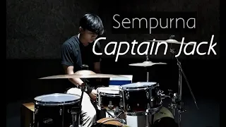 Captain Jack - Sempurna (Drum Cover)