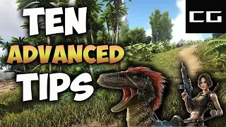 2019 ARK PRO TIPS YOU MAY NOT KNOW ABOUT (ARK SURVIVAL EVOLVED)