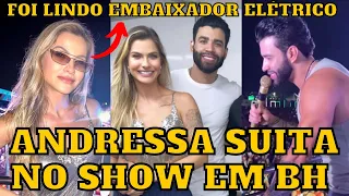 Andressa Suita CURTINDO o Show do Gusttavo Lima em Belo Horizonte, o Embaixador Elétrico