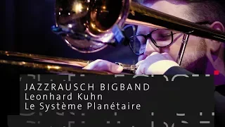 Jazzrausch Bigband: Le Système Planétaire | SWEET SPOT.