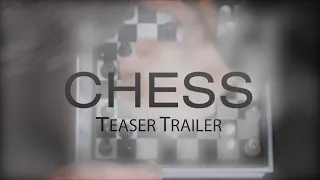 Chess | Teaser Trailer