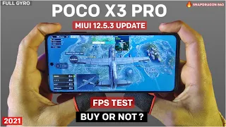 Poco X3 Pro Pubg Bgmi Fps Test After Miui 12.5.3 Update Full Review 2021 | poco x3 pro pubg test