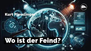 Wo ist der Feind? - Kurt Piesslinger