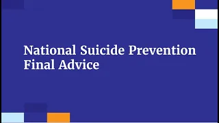 Webinar: National Suicide Prevention Adviser Final Advice briefing