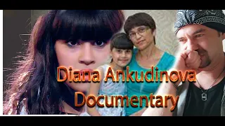 DIANA ANKUDINOVA STORY /  DOCUMENTARY  (REACTION) ДИАНА АНКУДИНОВА ИСТОРИЯ ДОКУМЕНТАЛЬНЫЙ