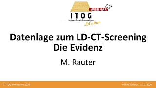 ITOG 4-20 | 02 | Datenlage zum LD-CT-Screening – Die Evidenz | M. Rauter (Klagenfurt)