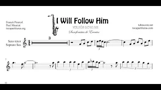 I will follow him Partitura de Saxofón Tenor y Sax Soprano Saxophone