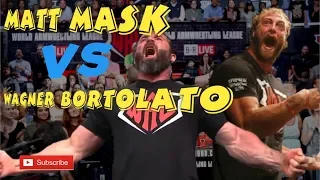 WAGNER BORTOLATO vs MATT MASK - SUPPOSED FIGHT BETWEEN THESE TWO HIGH LEVEL ATHLETES