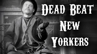 The Brutal Life of an 1800s New York 'Dead Beat' (Street Life in the Slums of Manhattan)