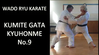 Kumite Gata No.9 - Kyuhonme - Wado Ryu Karate