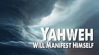 Yahweh Will Manifest Himself | Oasis Ministry (Worship Lyric Video)