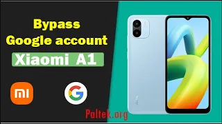 تخطي حساب جوجل شاومي A1 اخر حماية 2023 مجانا  || Frp bypass xiaomi A1