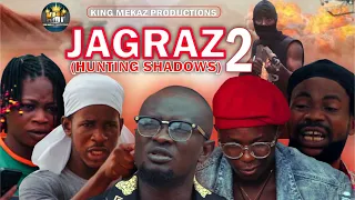 JAGRAZ {Ogaga Squad} Episode 2 (Full Video) HUNTING SHADOWS... Nollywood Movie