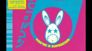 Love Inc. - You're A Superstar [Xenomania Club Mix]