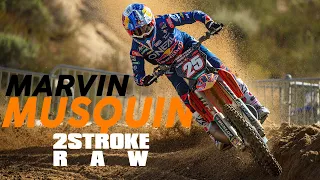 Marvin Musquin - 2 STROKE RAW