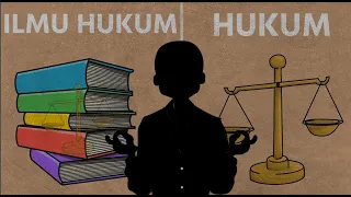 Perbedaan Antara ILMU HUKUM dengan HUKUM | Dasar Hukum