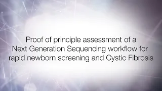 Proof of principle assessment of a next generation sequencing workflow for rapid newborn testing and